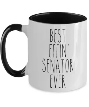 Gift For Senator Best Effin' Senator Ever Mug Two-Tone Coffee Cup Funny Coworker Gifts