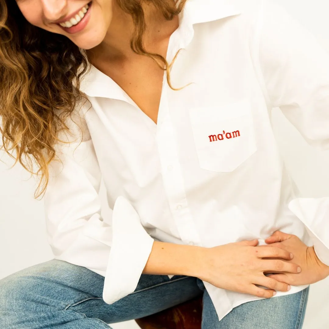 Ma'am Shirt - Classic White