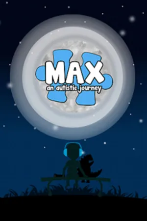 Max, an Autistic Journey (PC)
